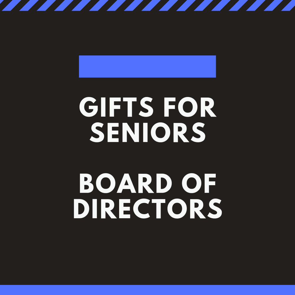 Board of Directors — Gifts For Seniors