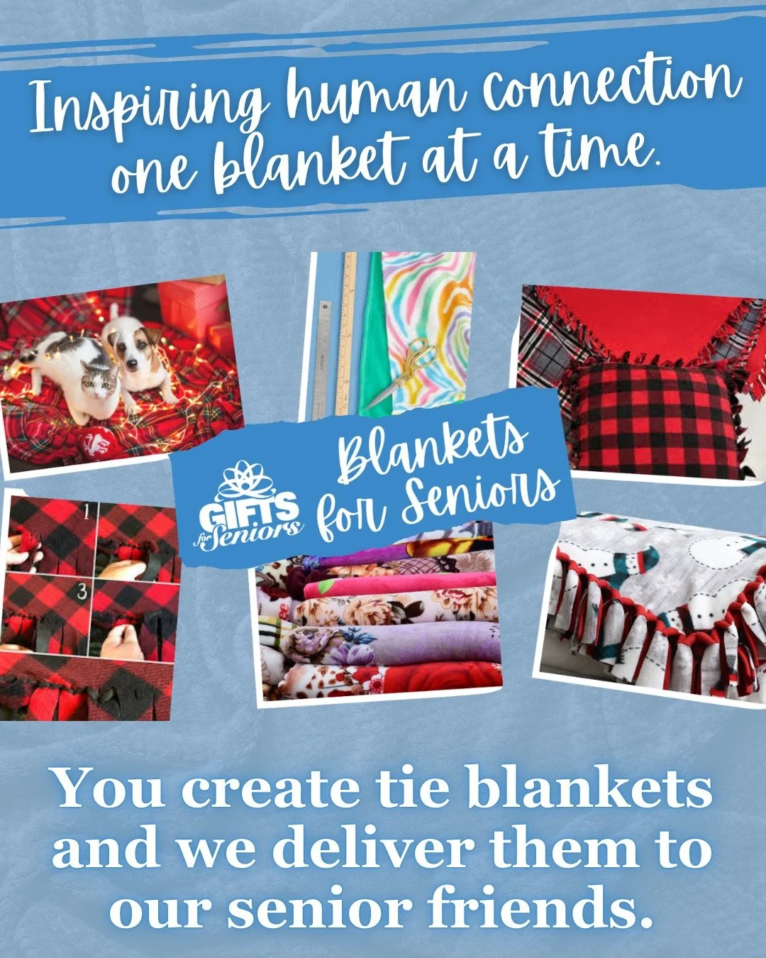 Does your group enjoy making tie blankets or maybe you&rsquo;d like to try a new and easy craft? You are invited to coordinate tie blanket making event where you create tie blankets and we deliver them to our senior friends. 

Learn more about group 