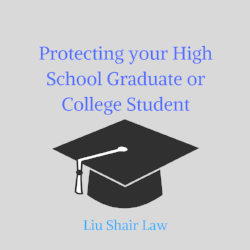 Protecting your High School Graduate or College Student.png