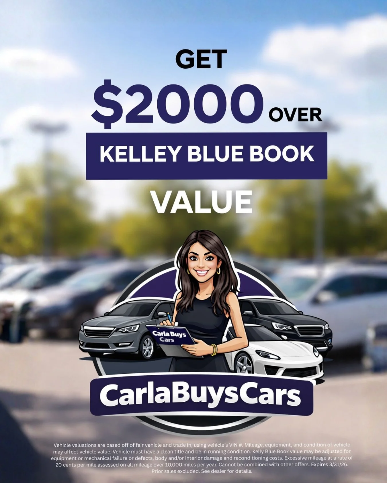 We had a little fun with this one! 😊
Introducing the new look for CarlaBuysCars! 💰

And to celebrate, we&rsquo;re giving up to $2,000 OVER Kelley Blue Book value for your vehicle this month.
If you&rsquo;ve been thinking about selling your car&hell