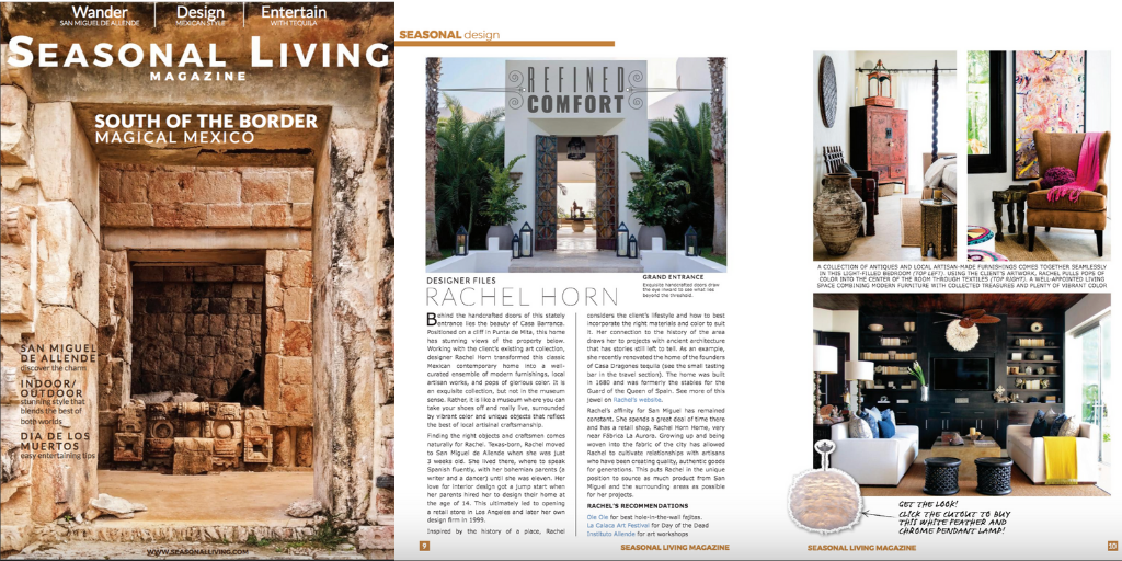 This is a two page spread from a past issue of Seasonal Living Magazine, featuring San Miguel de Allende based interior designer, Rachel Horn of Rachel Horn Interiors.   We can’t wait to feature Cheryl’s beautiful work in our next issue! If you have…