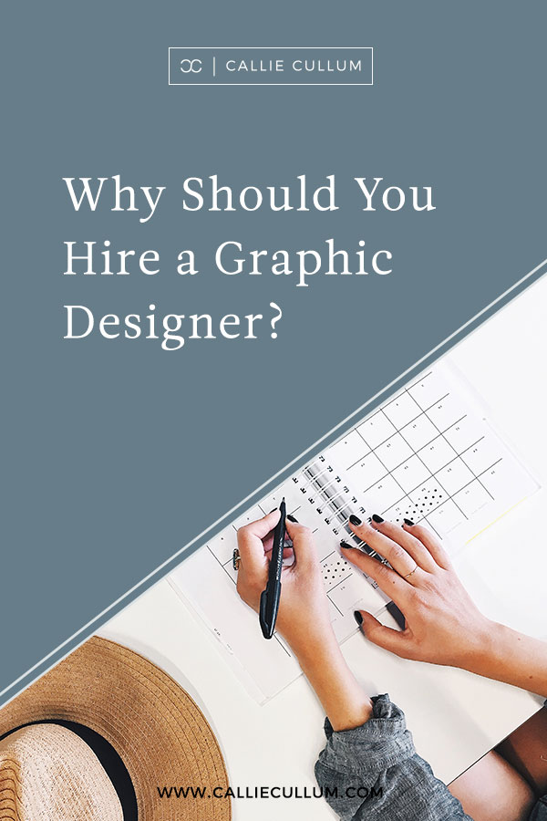Why Should You Hire a Graphic Designer?