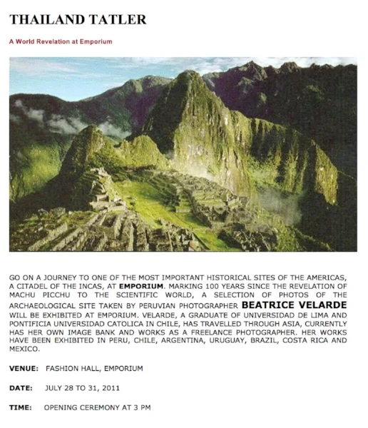 Exposición “100 YEARS MACHU PICCHU KNOW TO THE WORLD”. Bangkok, Tailandia.