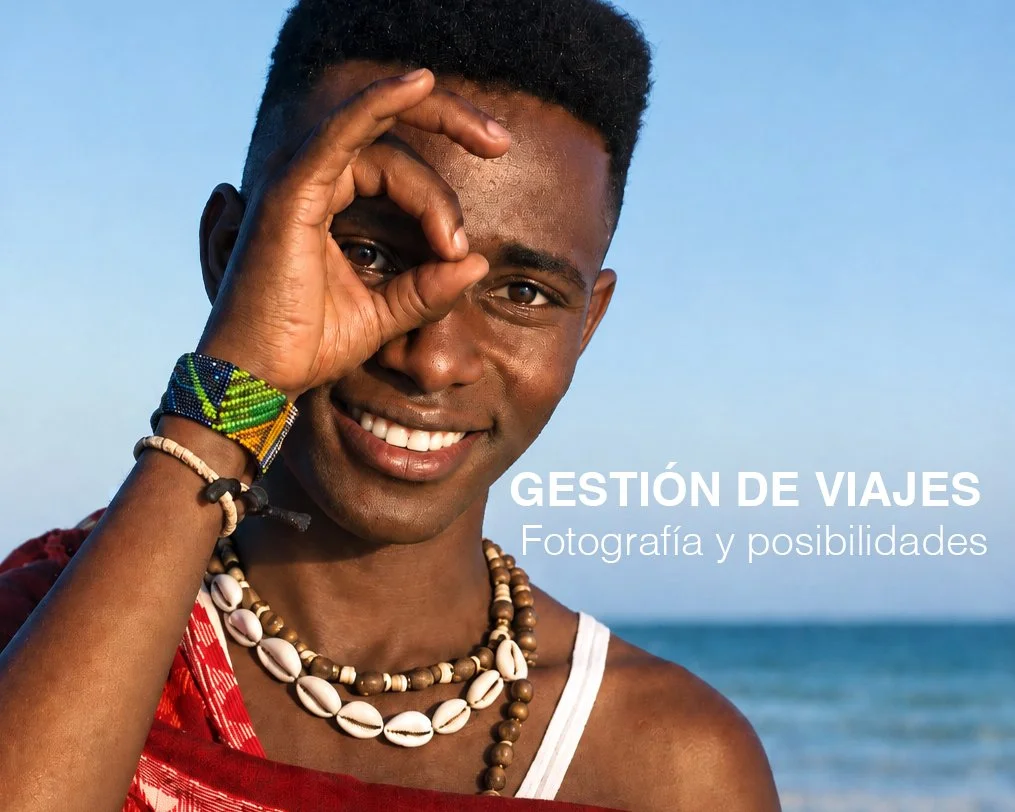GESTIÓN DE VIAJES: FOTOGRAFÍA Y POSIBILIDADES
