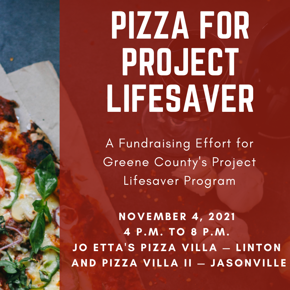 Reminder: What’s better than pizza? Pizza with a purpose. Project Lifesaver fundraiser 4-8 pm Thursday