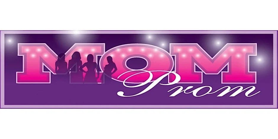 13th Annual Mom Prom: Dance, Dine, and Make a Difference