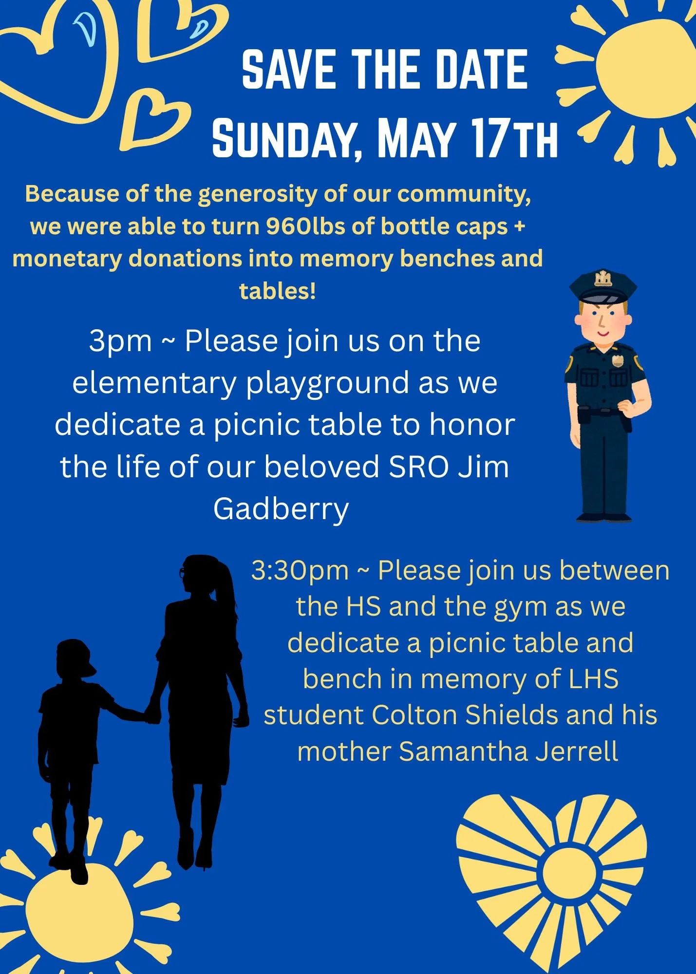 Memorial dedications planned to honor lives of SRO, LHS student and mother