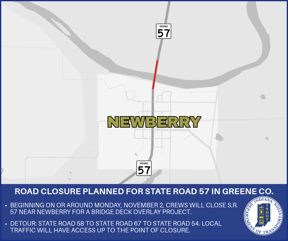 Road closure planned for State Road 57 in Greene County