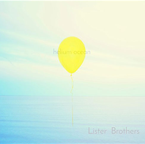 Helium Ocean (Lister Brothers 2017)
