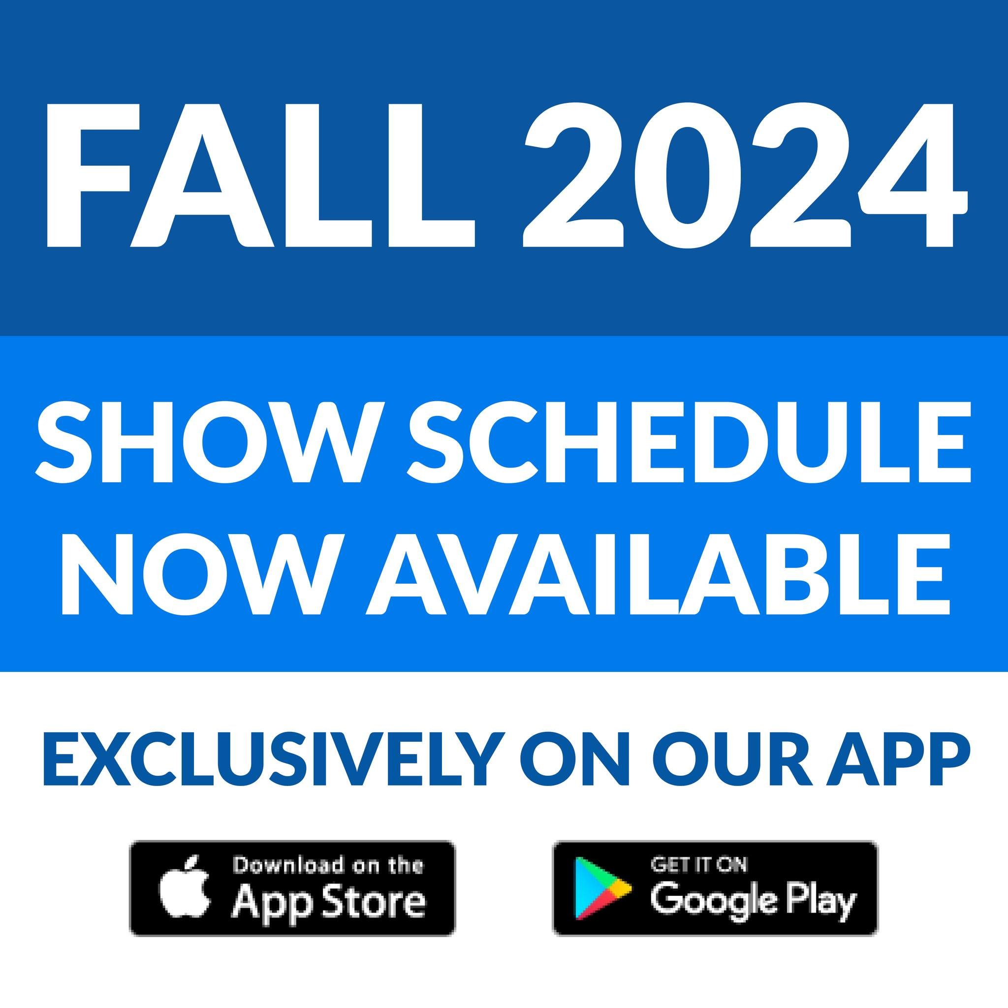 Our Fall 2024 Show Schedule Is Now Available On Our App! Download Our FREE App To See Our Full Schedule. The Website Launch Of Our Schedule Will Be Monday, May 20. Be The First To See Our Fall Show Dates And Get Notifications Straight To Your Phone W
