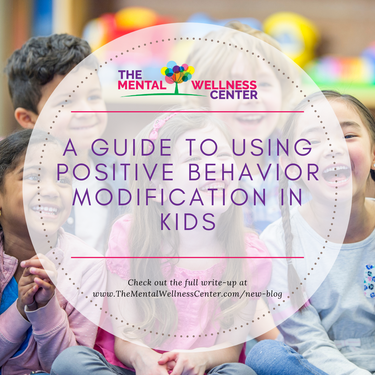 A Guide to Using Positive Behavior Modification in Kids