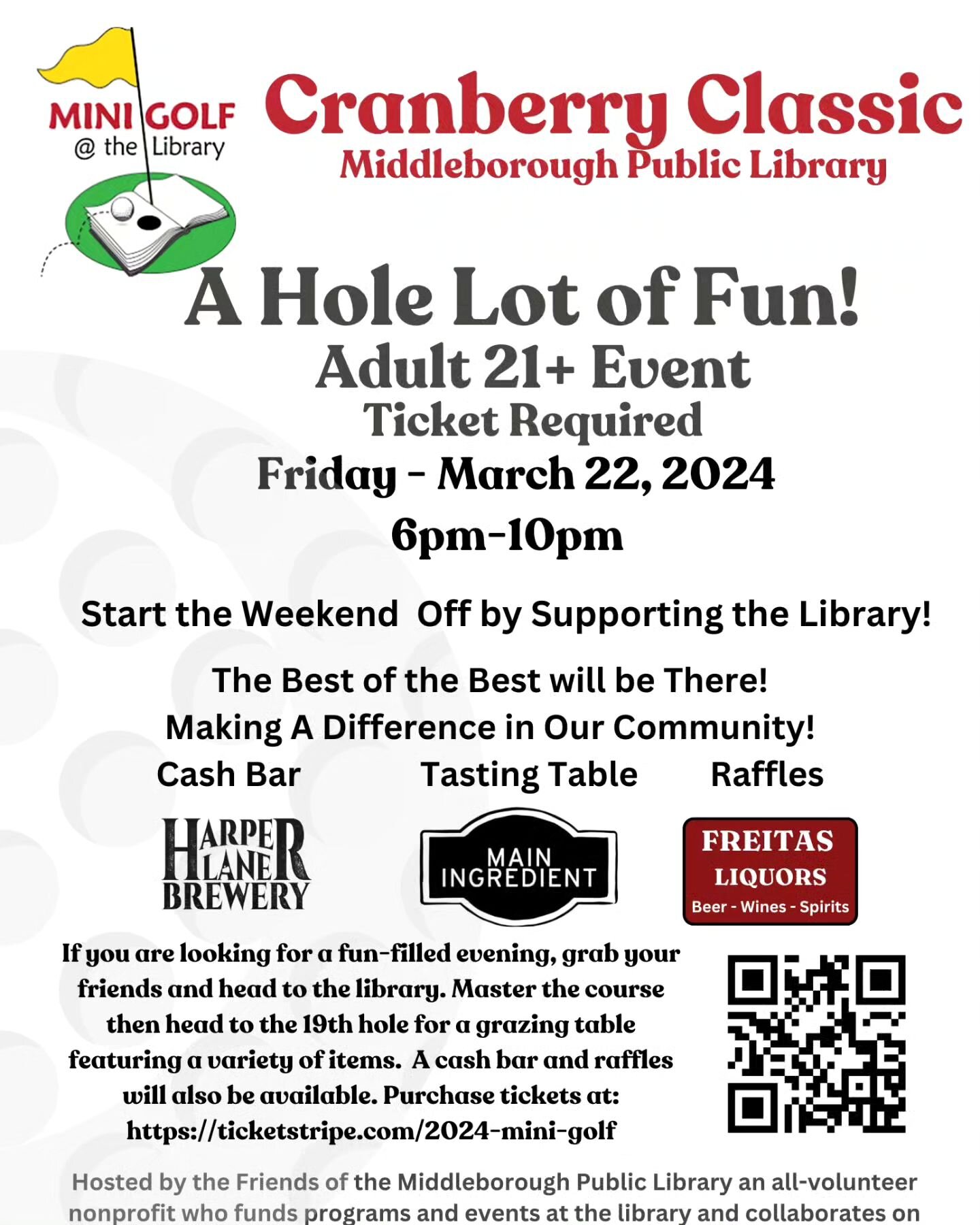 We're pouring tomorrow night at the Middleborough Public Library! Mini Golf at the Library!

 3/22/24 6-10pm. 

Purchase in advance at:  https://ticketstripe.com/2024-mini-golf

Limited tickets Available at the door!
.
.
.
#minigolf #library #beer #g