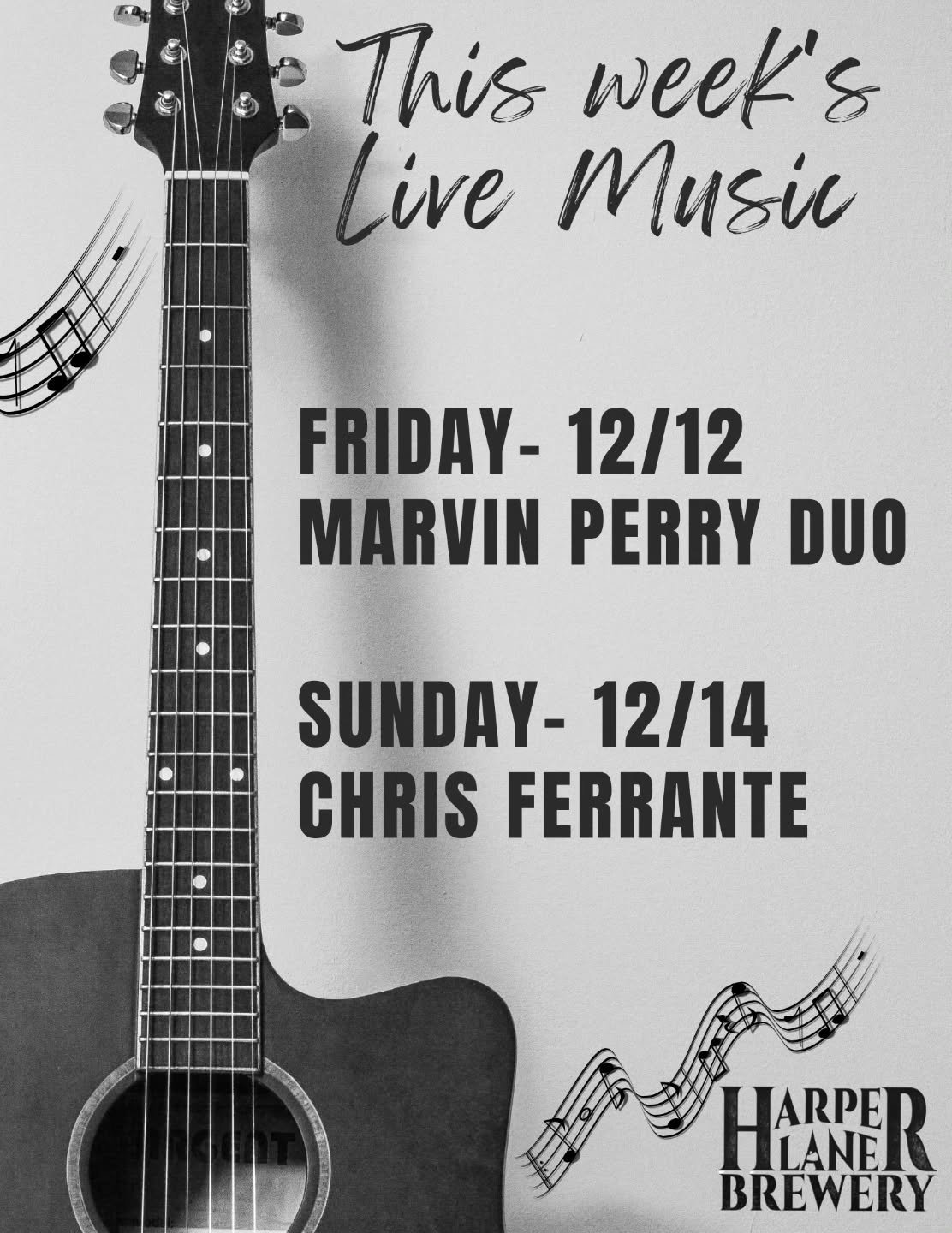 This Weeks Music!

Friday- 12/12
Marvin Perry Duo 6-9pm 

Sunday- 12/14
Chris Ferrante 2-5pm