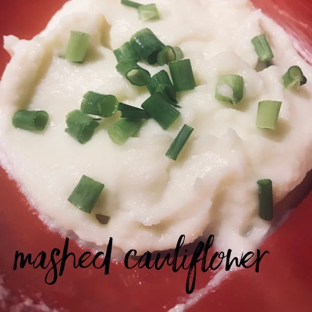 Recipe: 1 head of cauliflower chopped 1 tbsp. butter 2 tbsp. Greek yogurt salt/pepper Steam and drain cauliflower. Add cauliflower, butter and Greek yogurt to blender (I use a Ninja). Add salt and pepper. Top with green onion.