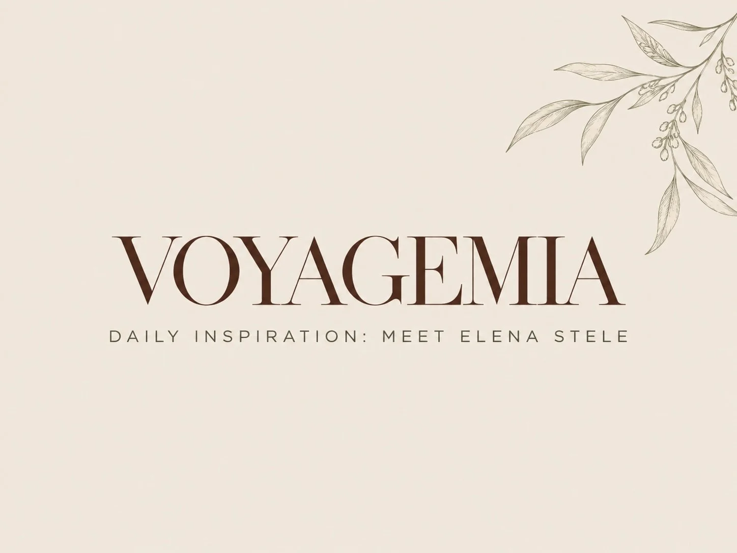 VoyageMIA feature: Daily Inspiration with Ben & Giules founder Elena Stele