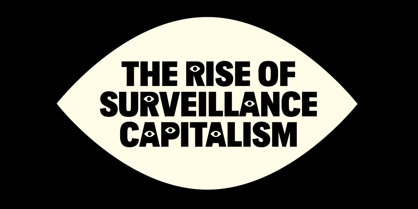 Naomi Klein and Shoshana Zuboff On The Rise of Surveillance Capitalism
