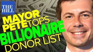 The Hill - Team Rising: Pete Buttigieg Tops Billionaire Donor List