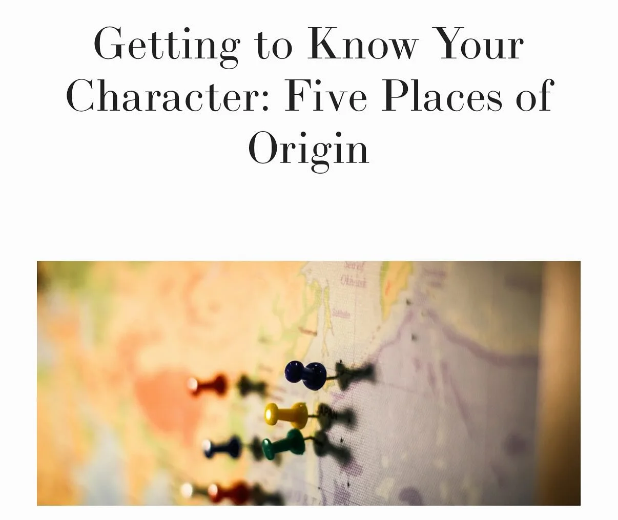 Getting to Know Your Character: Five Places of Origin

Looking to write more deeply developed characters? New blog post (link in bio) on building characterization by giving your characters three to five places they are &ldquo;from.&rdquo; 

How do yo