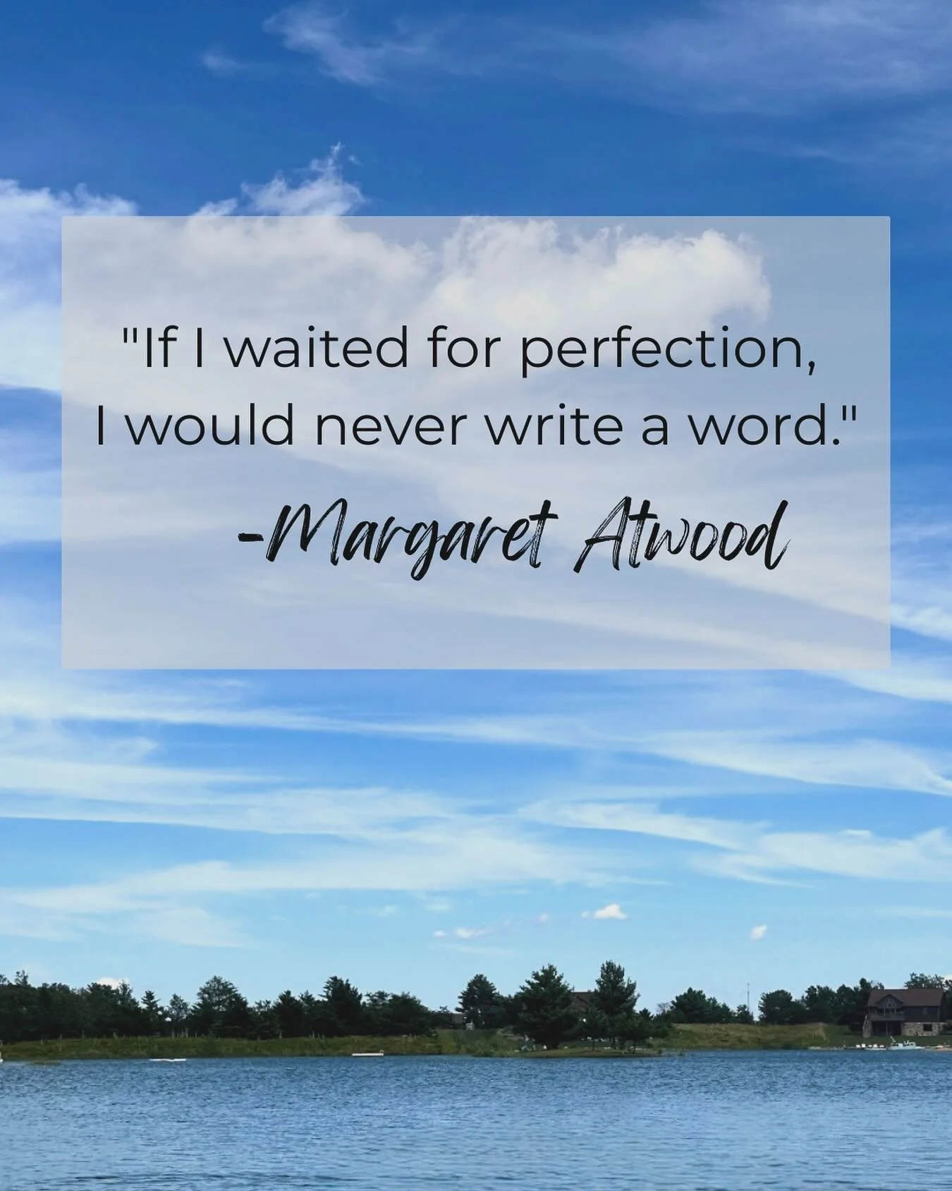It&rsquo;s so hard not to expect perfection right away!

Writer advice from an expert: &ldquo;If I waited for perfection, I would never write a word.&rdquo; -Margaret Atwood 

Drafts are supposed to be messy! Get words on paper. You can obsess over t