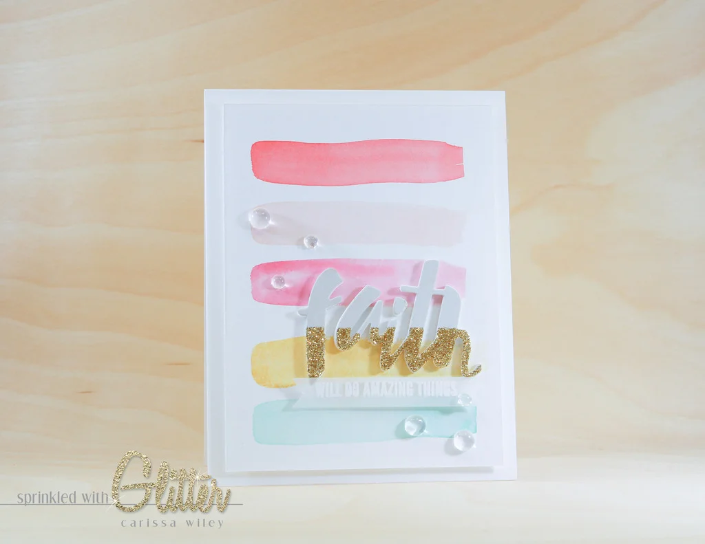 Faith - Glitter Dipped Die Cuts & Simon Says Stamp My Favorite Release