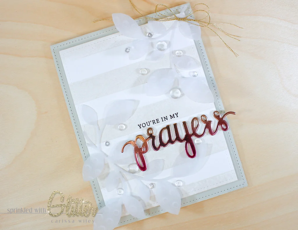 You're In My Prayers - Ombre Foil Die Cuts