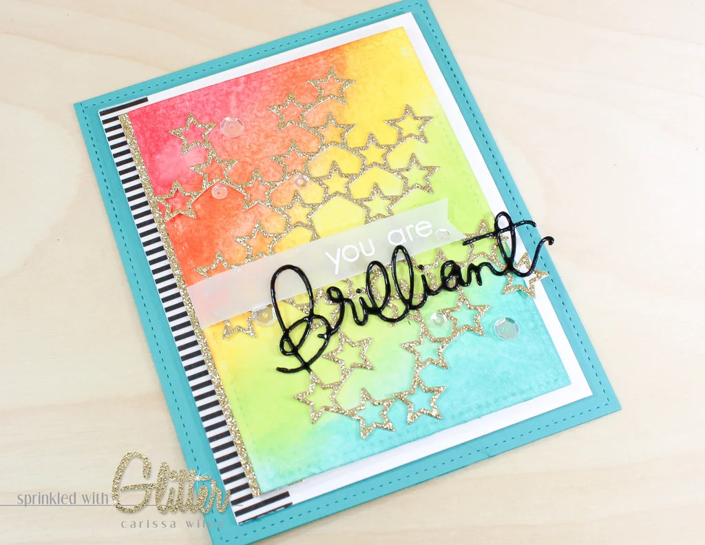 You Are Brilliant - Sparkle Distress Ink Blending