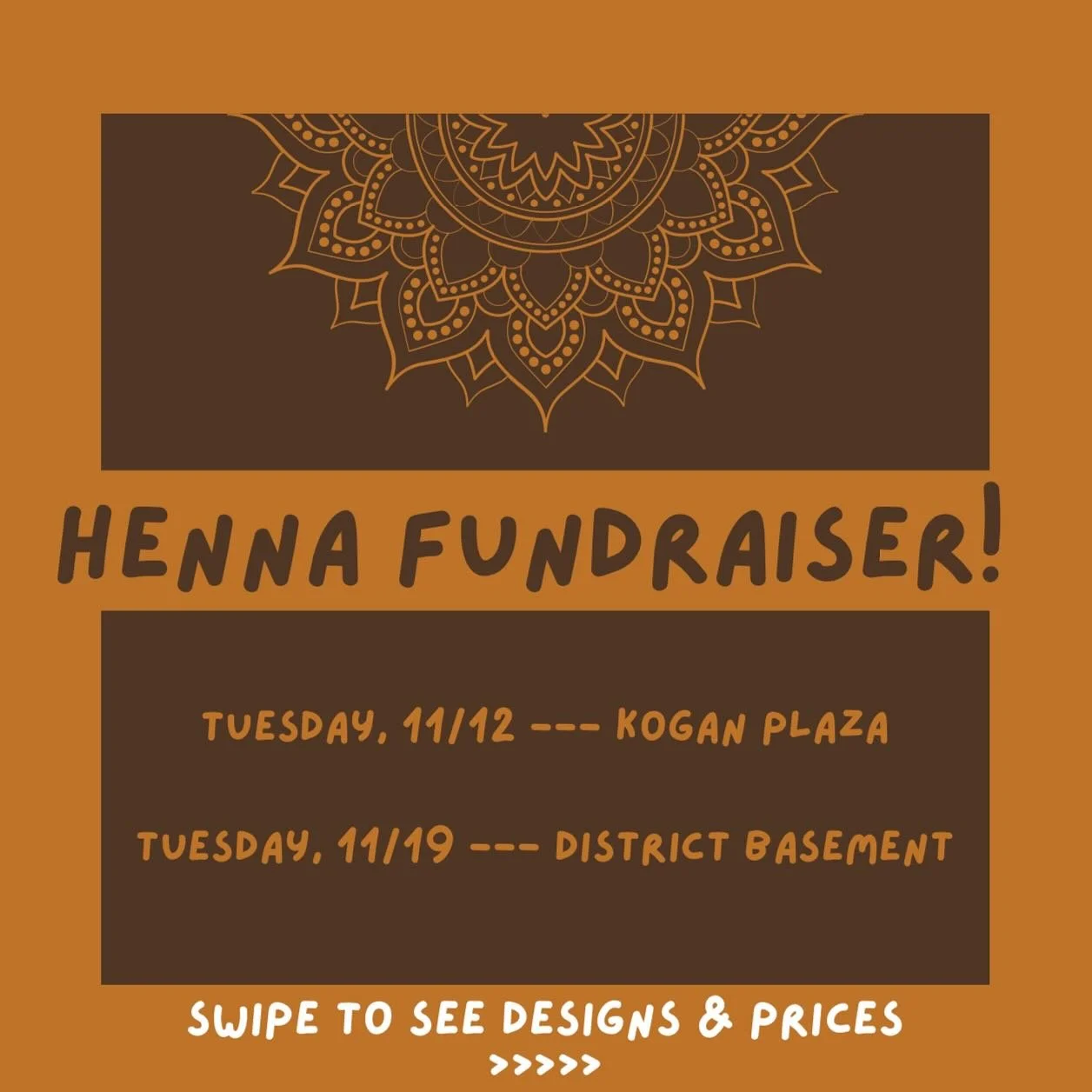 Happening in Kogan Plaza from 2-4 TODAY 🌍 Donate to a great cause, pick up a cookie, and leave with a beautiful henna design 🌟