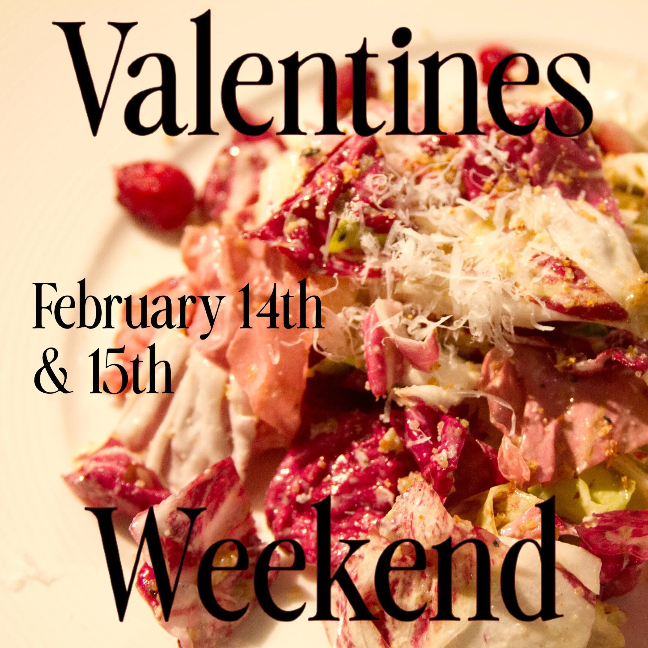 Valentines Day Weekend 