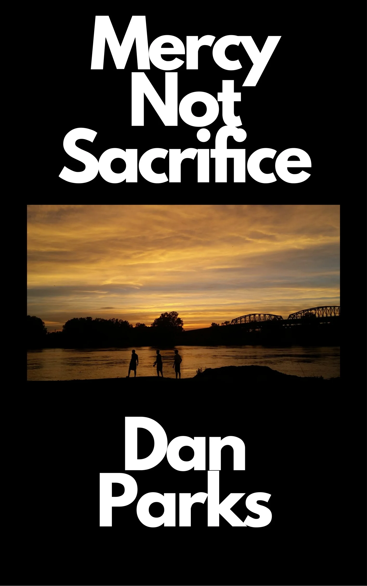 Mercy Not Sacrifice by Dan Parks - Chapter 2
