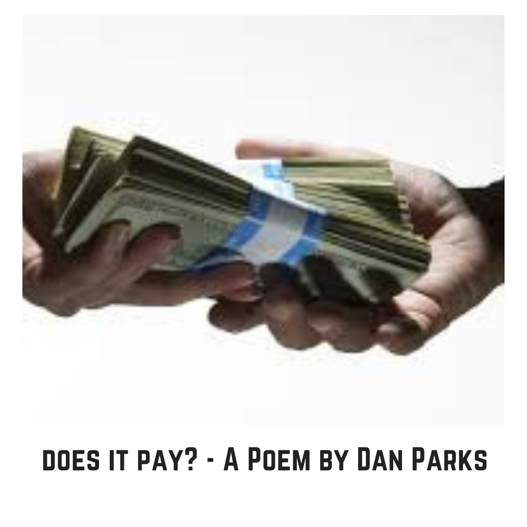 does it pay?