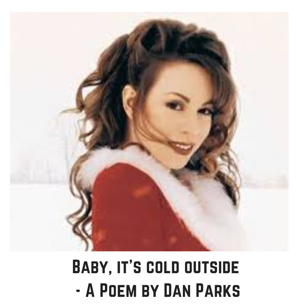 Baby, it's cold outside