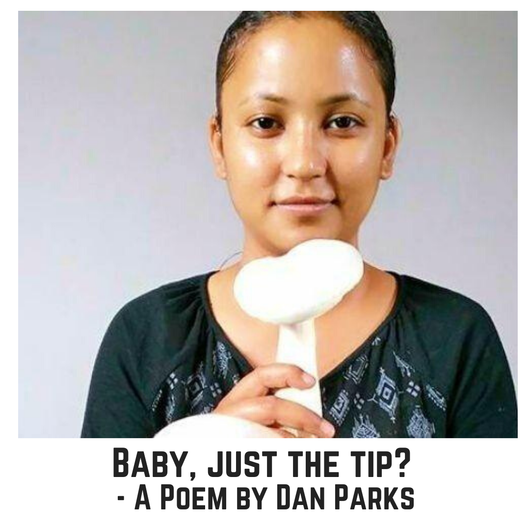 Baby, just the tip?