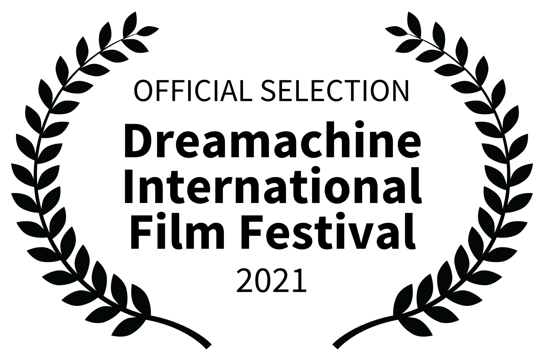 OFFICIAL SELECTION - Dreamachine International Film Festival - 2021.png