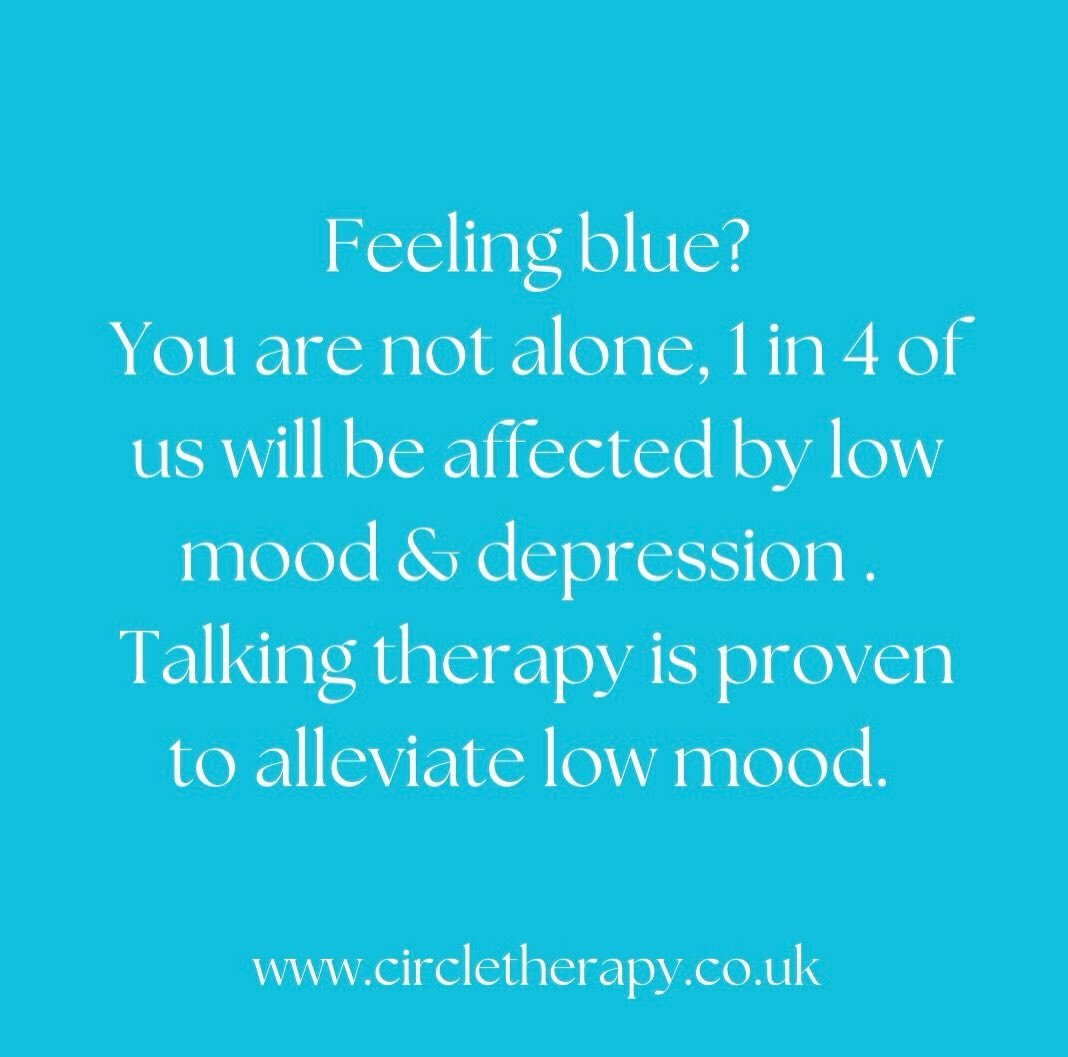 Low mood and depression affects 1 in 4 of us. This can be both physical and psychological in its effects, many physical symptoms including stomach issues, back pain etc can be linked to depression. If you have felt low for more than two weeks and it&