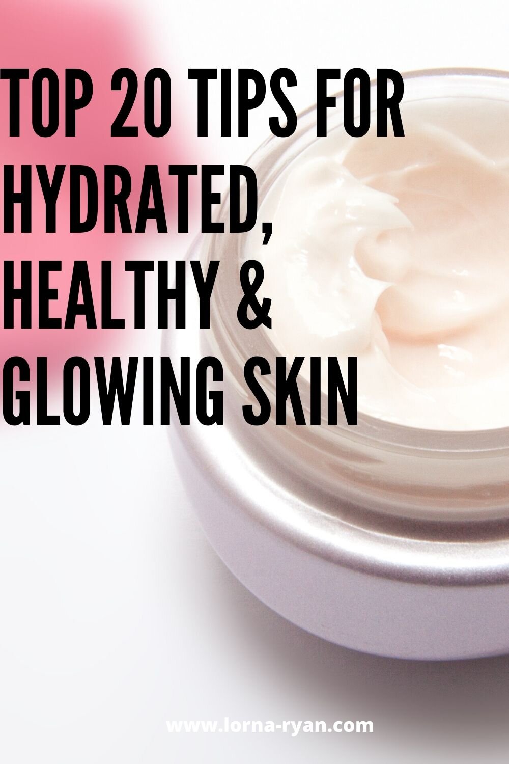 How to Have a Clear Skin: 20 Great Tips For A Healthy & Clear Skin