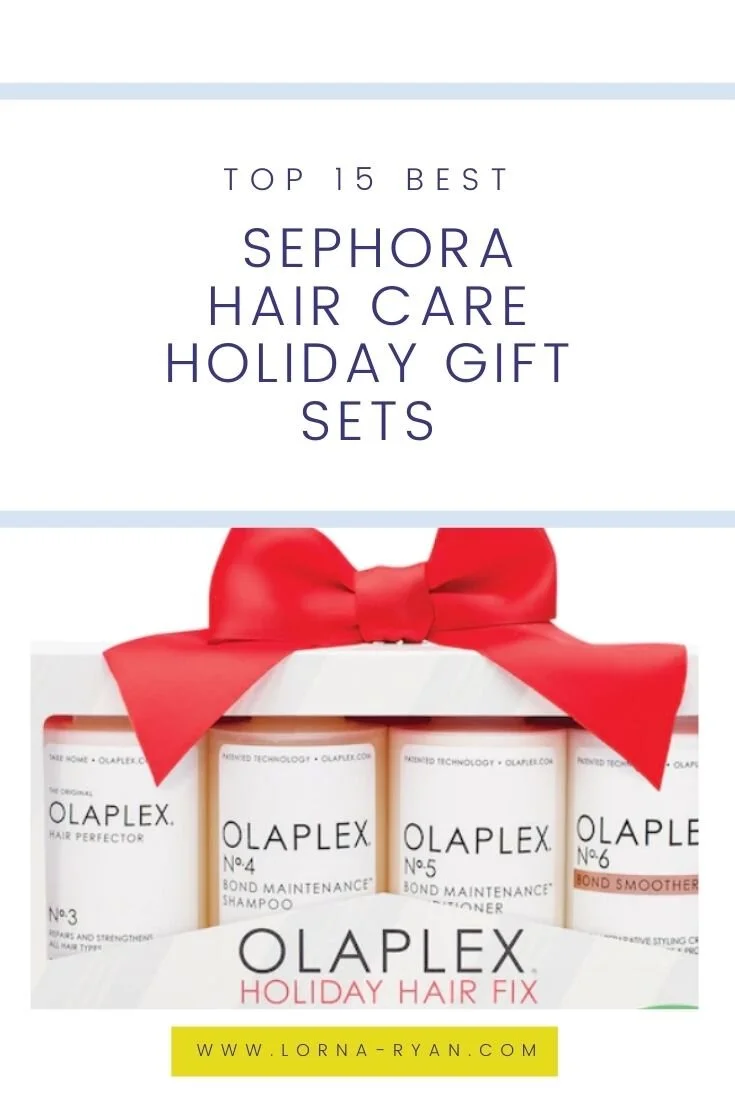 Best 15 Sephora Hair Care 2022 Holiday Gift Sets for beauty lovers