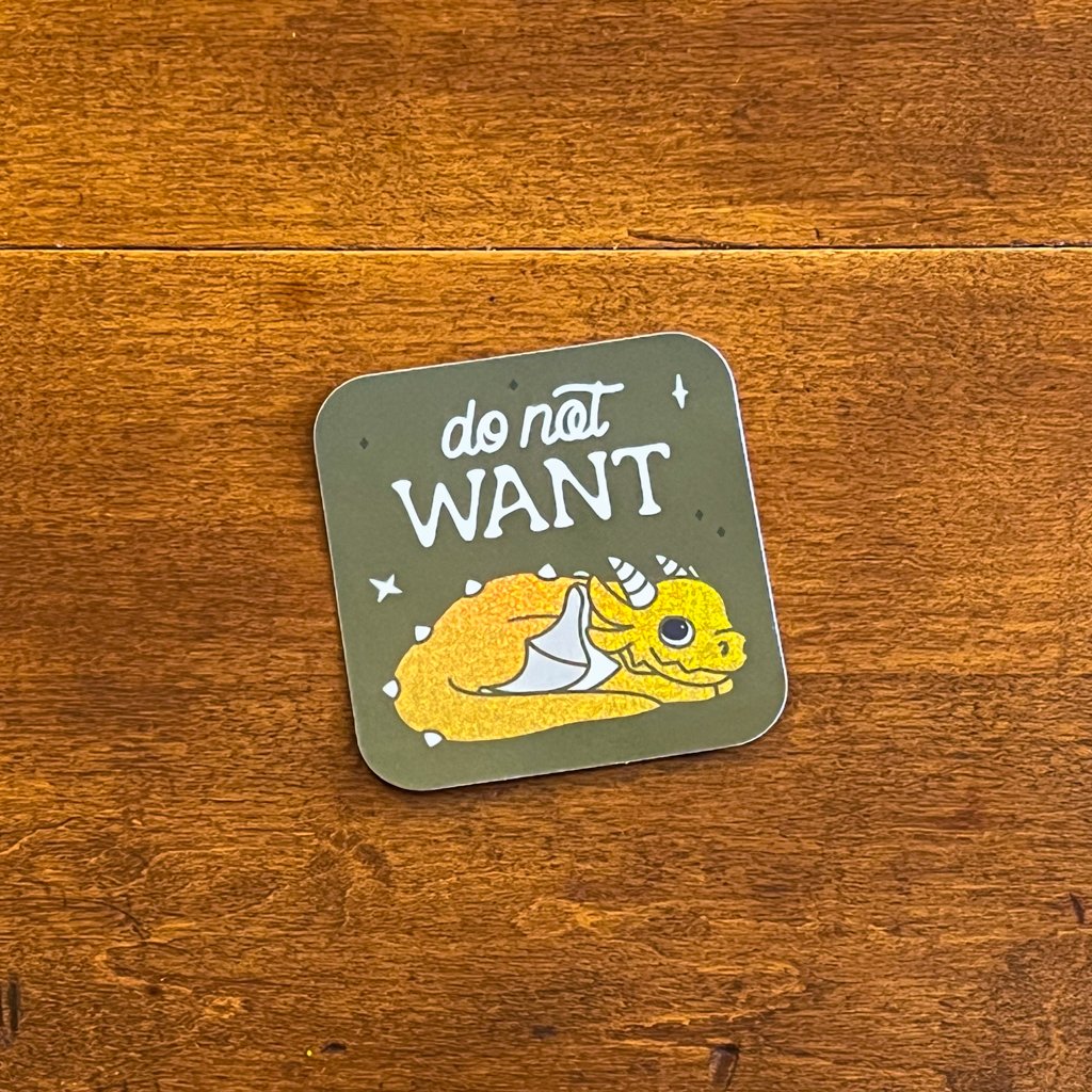 Do Not Want Sticker