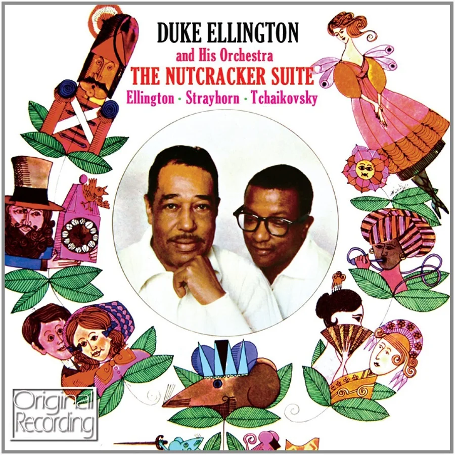 Looking Back at Duke Ellington and Billy Strayhorn's Jazzed Up Nutcracker Suite