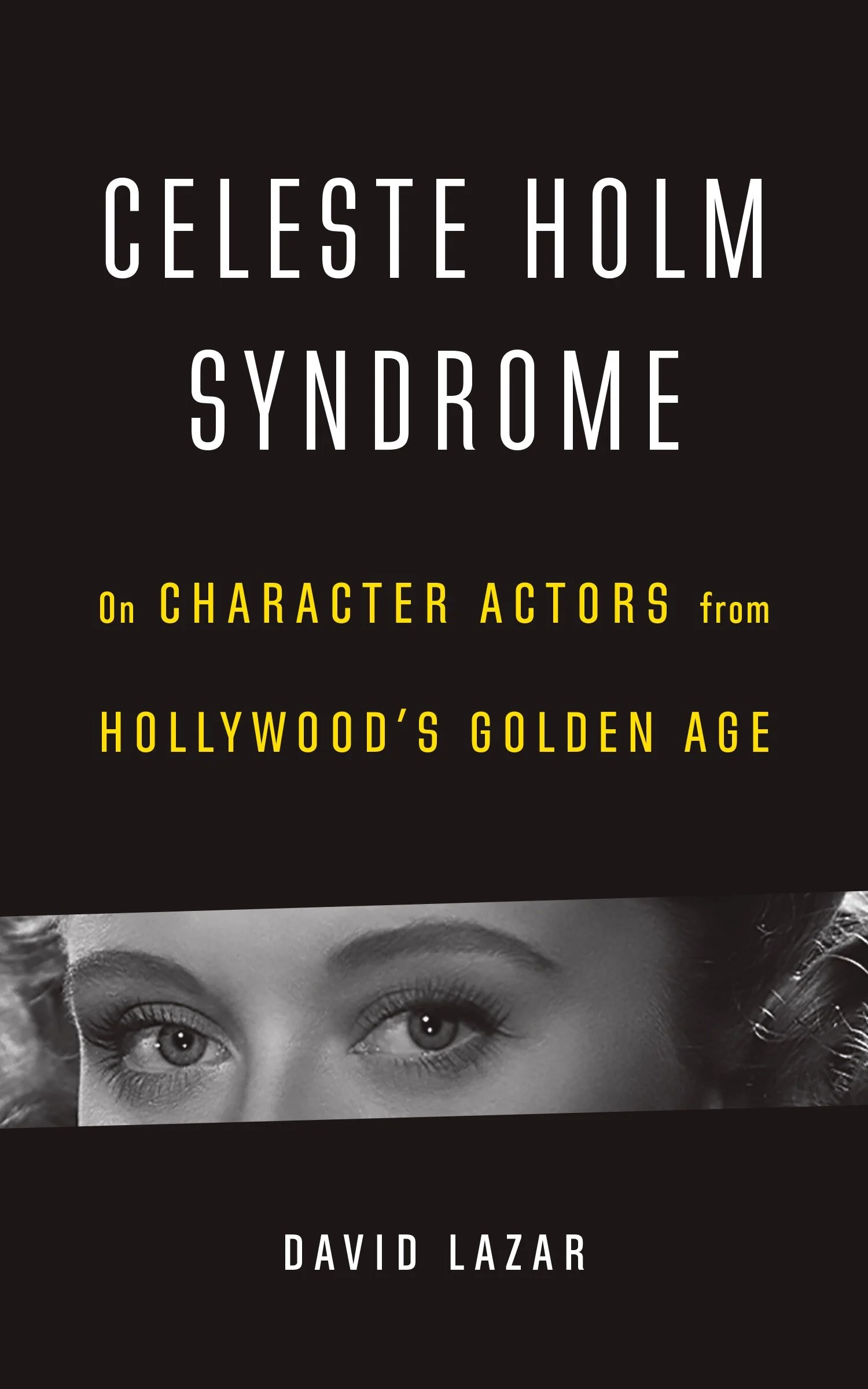 Chicago Author Celebrates Character Actors of Hollywood's Golden Age
