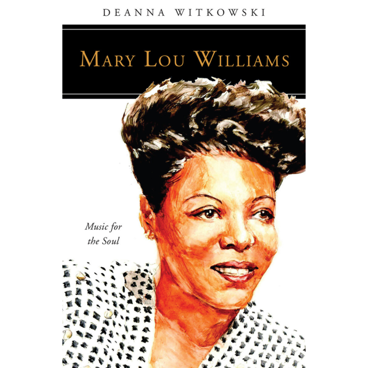 Shining a Light On Mary Lou Williams
