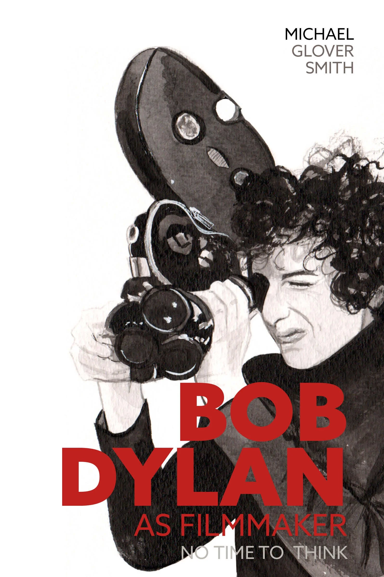 New Book Examines Bob Dylan As Filmmaker