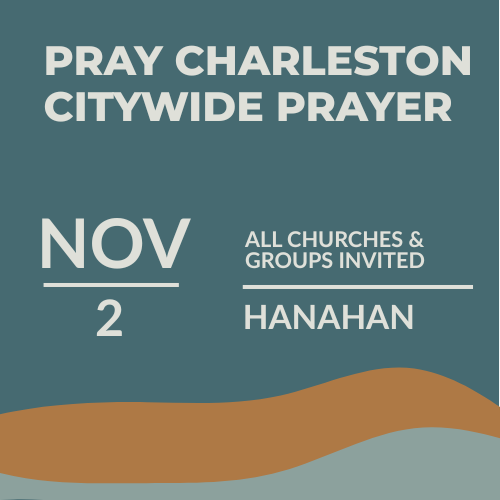 Pray Charleston Citywide Gathering
