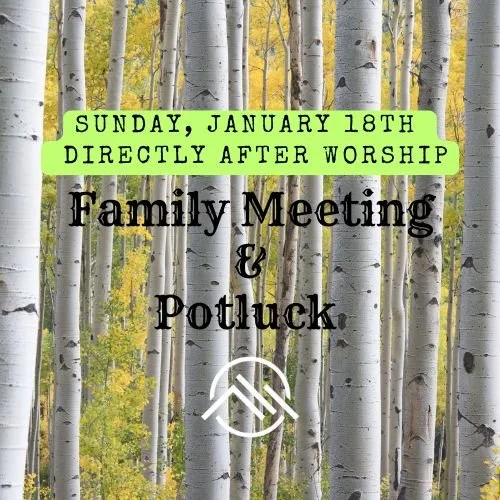 Family Meeting &amp; Potluck