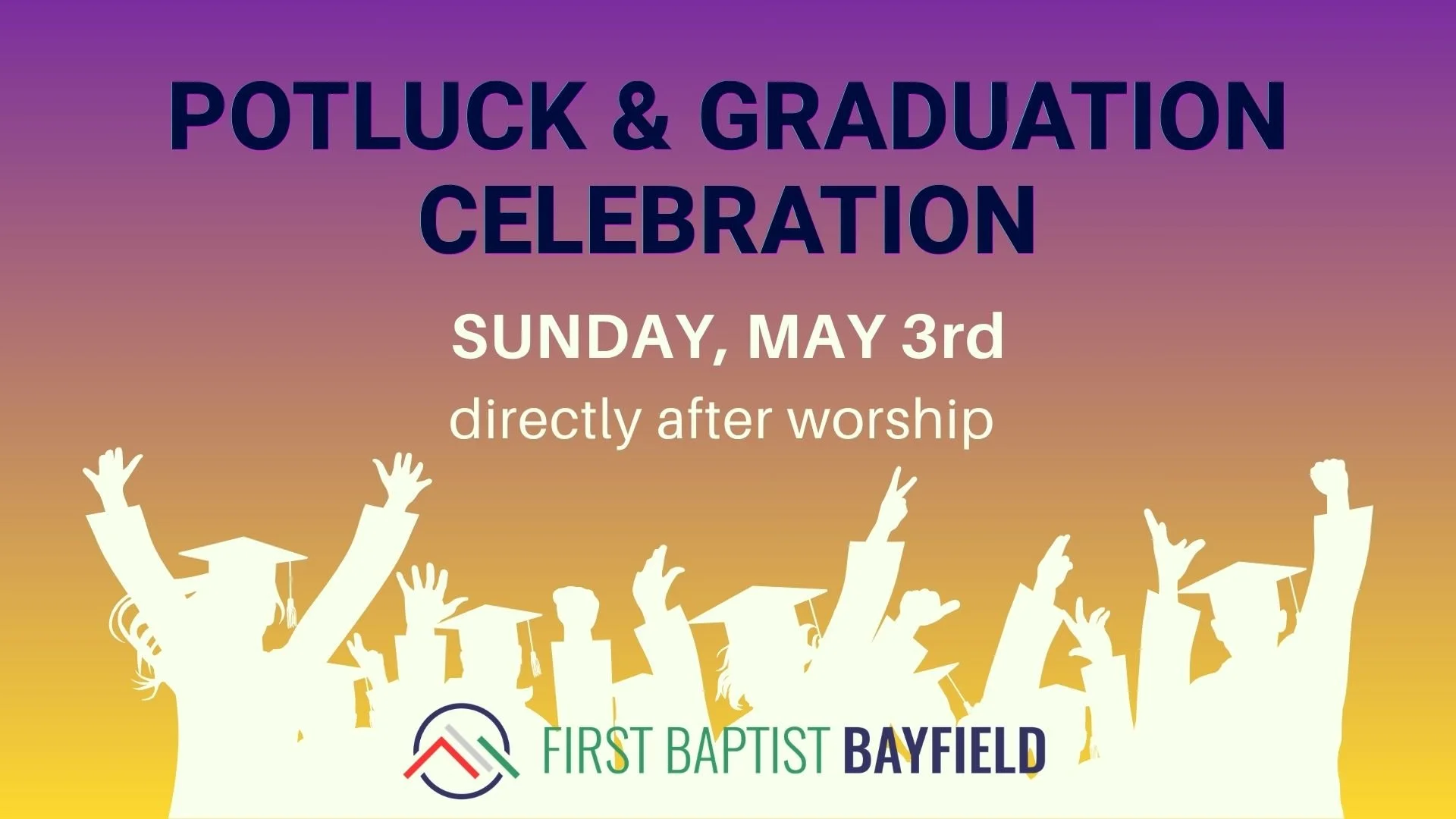 Graduate Celebration and Potluck