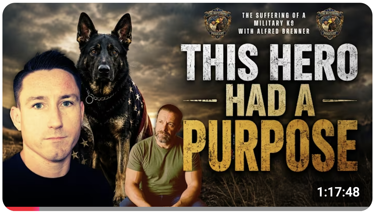 The Suffering Podcast, host Kevin Donaldson sits down with Alfred Brenner IV, former United States Marine Corps Military Police K9 Handler, to tell the heartbreaking story of his deployment to Afghanistan alongside his military working dog, Grief.