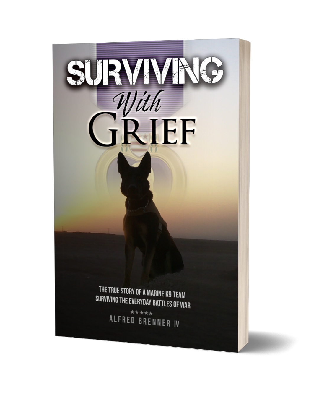 Paperback version of "Surviving with Grief" the true story of a Marine K9 team surviving the everyday battles of war.