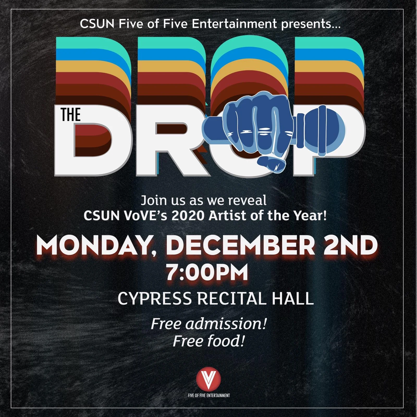 The Drop (CSUN VOVE's 2020 Artist of the Year)