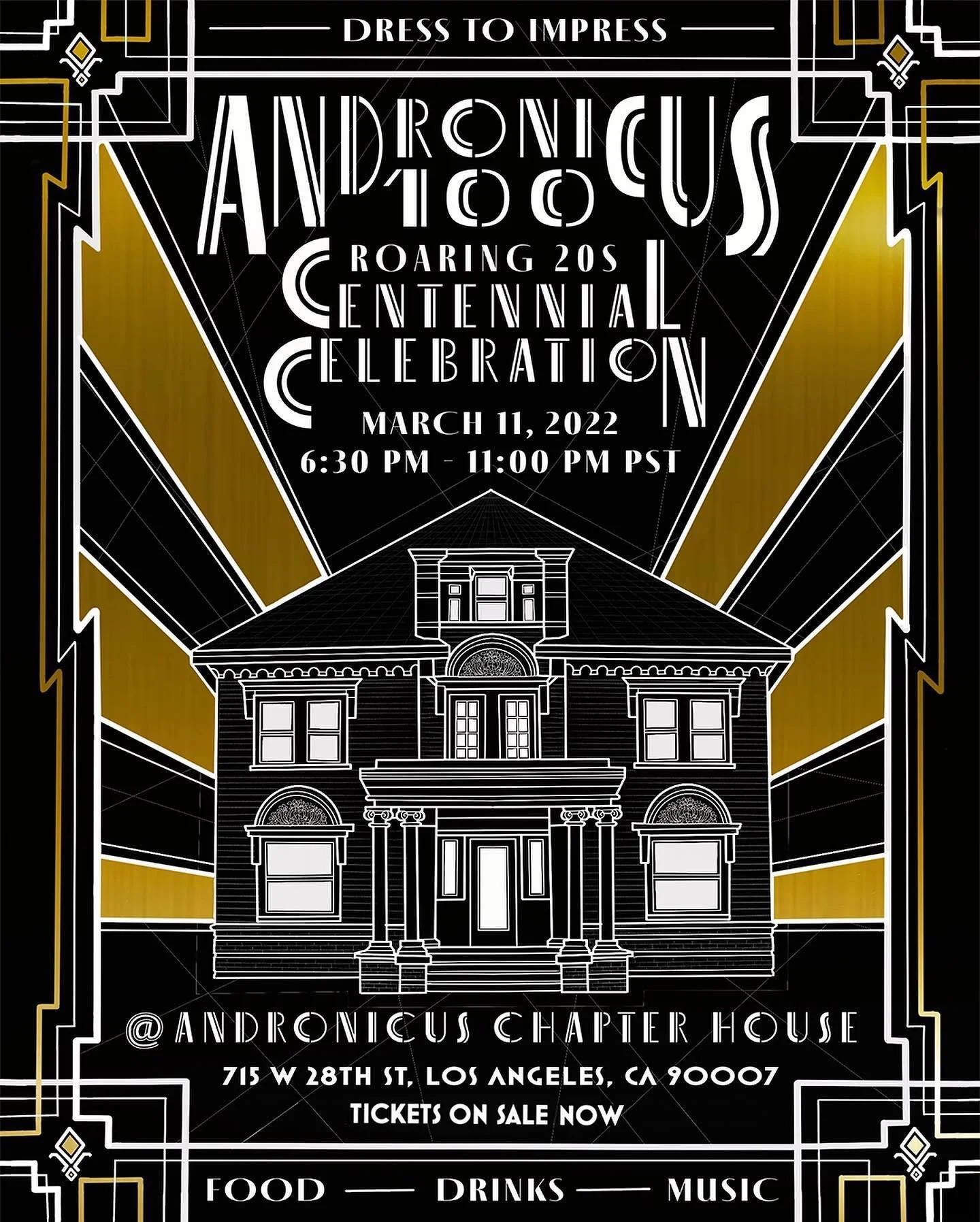 ​THE ANDRONICUS 100 CENTENNIAL FOUNDER'S DAY CELEBRATION IS TOMORROW! ⚜️✨
 
Below is important information to know before you go - we can&rsquo;t wait to see you there!

TICKETS
Admission tickets are $20 per person. You can still buy tickets online i