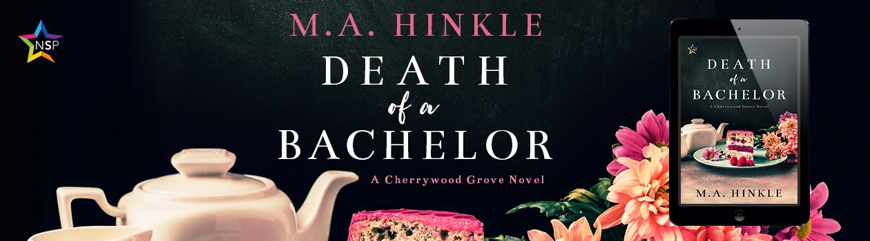 A banner image featuring the cover of Death of a Bachelor by M.A. Hinkle.