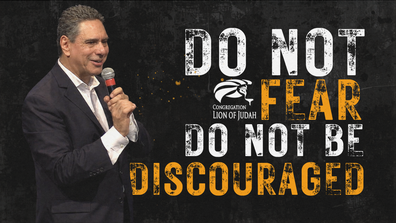 Do Not Fear, Do Not Be Discouraged | Pastor Samuel Acevedo